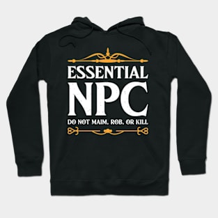 Essential NPC Non-Playable Character Gaming Hoodie